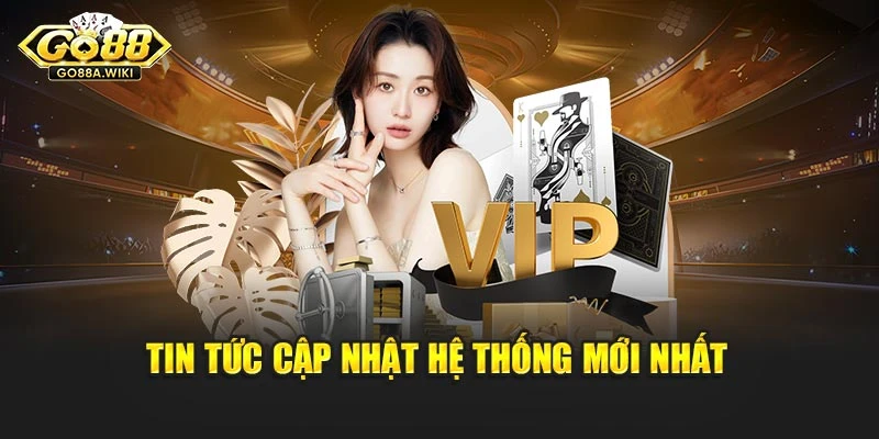 Tin tức cập nhật hệ thống mới nhất